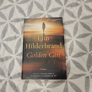 Golden Girl by Elin Hilderbrand Hardcover 2021 Edition